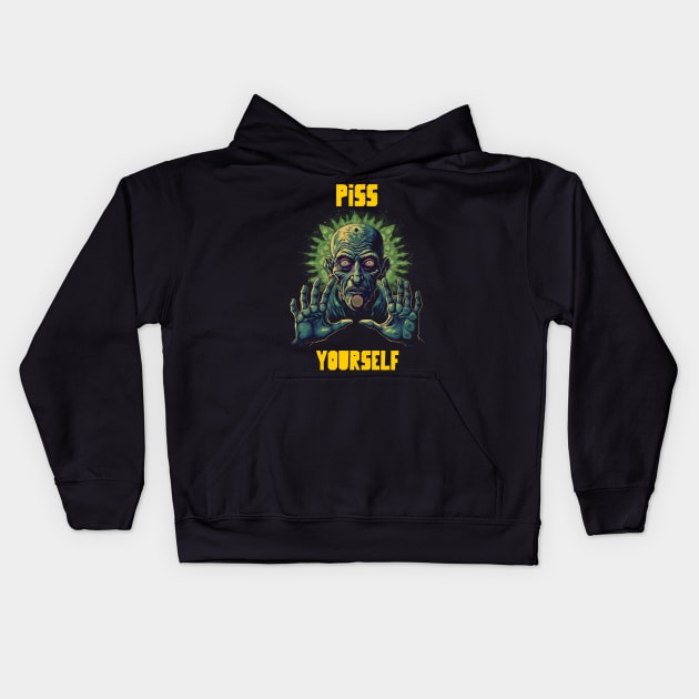 Piss yourself Kids Hoodie by Popstarbowser